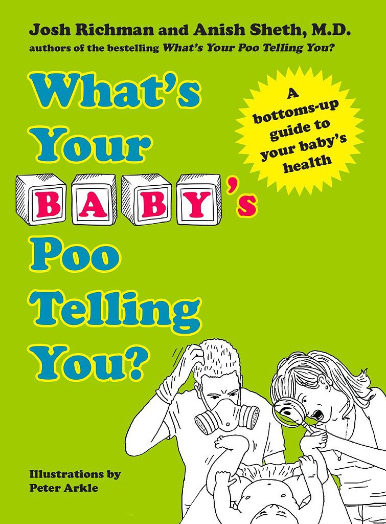 What's Your Baby's Poo Telling You? What's Your Baby's Poo Telling You?