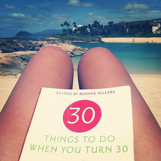 Meliiimel was "getting a head start" by reading 30 Things to Do When You Turn 30 beachside.
Meliiimel was "getting a head start" by reading 30 Things to Do When You Turn 30 beachside.