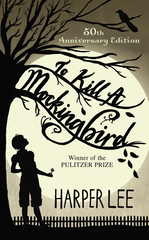 To Kill a Mockingbird To Kill a Mockingbird