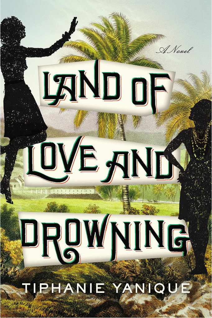 Land of Love and Drowning Land of Love and Drowning