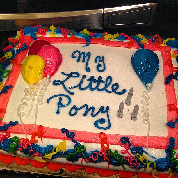 When She Wants My Little Pony on the Cake . . . When She Wants My Little Pony on the Cake . . .