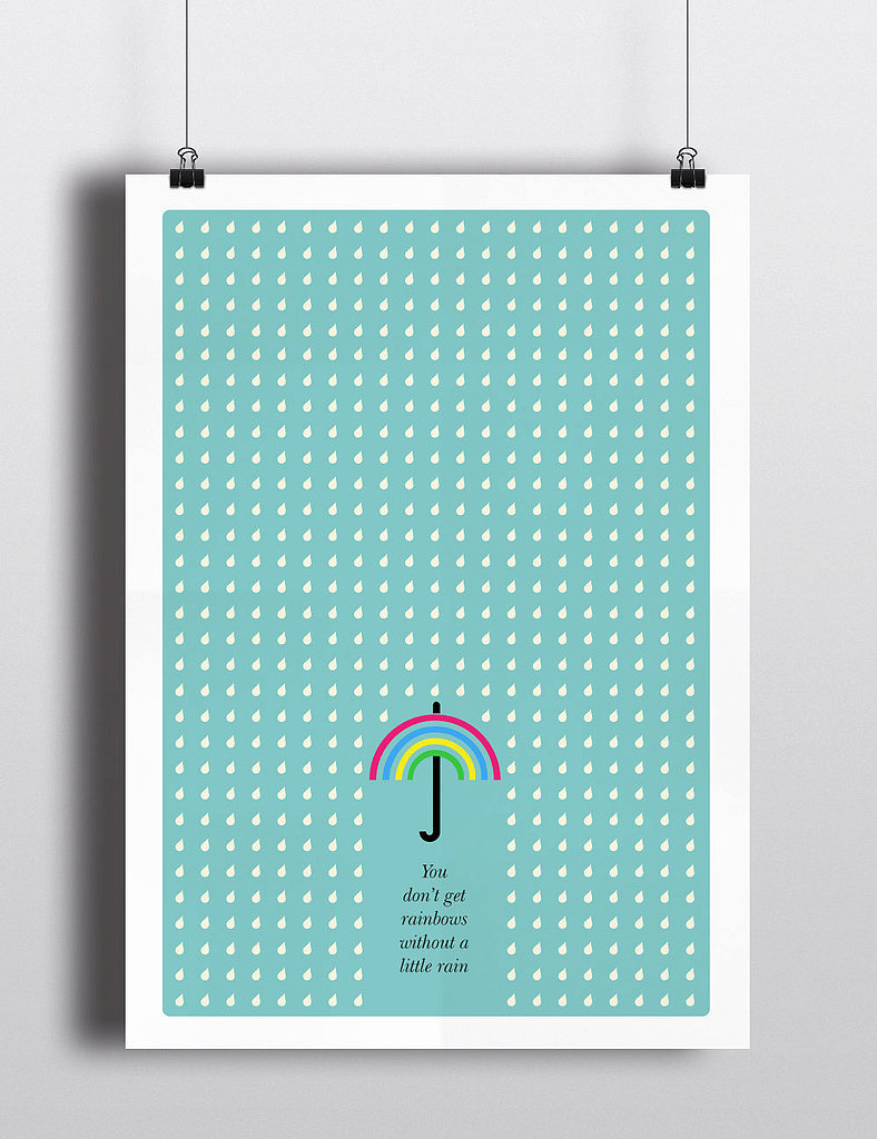 In order for the rainbow to happen, you've got to go through A Little Rain ($25-$40).
In order for the rainbow to happen, you've got to go through A Little Rain ($25-$40).