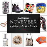 POPSUGAR Shout Out: **vember Must