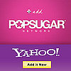 What Do You Come to the PopSugar Network For?