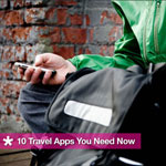 10 Travel Apps You Need Now 10 Travel Apps You Need Now