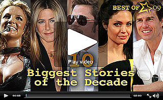 Best of the Decade: From Brad, Jennifer, and Angelina to Britney to Celebrity Babies, Check Out 10 Years in Pop Culture! 