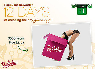 12 Days of Holiday Giveaways, Day 11: Win $500 From Rue La La!
