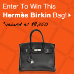 Enter to Win a Birkin Bag! Enter to Win a Birkin Bag!