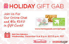 Join CasaSugar and HomeGoods For Our Online Gift Gab Chat and Win $250 in Prizes! 