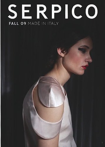 One To Watch: Serpico Fall 2009 Look Book One To Watch: Serpico Fall 2009 Look Book