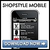 Download ShopStyle Mobile!