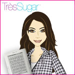 Guess TrèsSugar's Summer Reading Picks to Win a Kindle! Guess TrèsSugar's Summer Reading Picks to Win a Kindle!