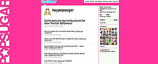 Follow PopSugar on Twitter!
