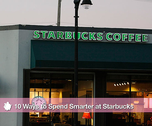 Tips For Saving Money at Starbucks