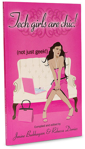 Geek Reading: Tech Girls Are Chic