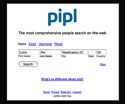 Search For Hard to Find People on Pipl Search For Hard to Find People on Pipl