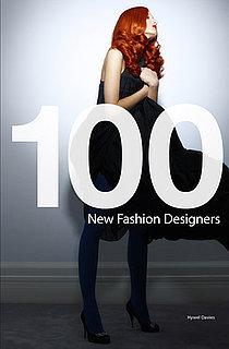 Fab Read: 100 New Fashion Designers 