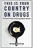Book Bag: This Is Your Country On Drugs
