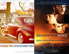 Separated at Birth: Revolutionary Road vs. Reservation Road Separated at Birth: Revolutionary Road vs. Reservation Road