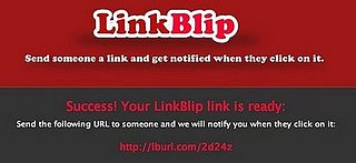 Geek Tip: Find Out If Your Friends Click Your Links With LinkBlip