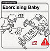 What Not to Do With Your Baby