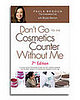 Bella Book: Don't Go to the Cosmetics Counter Without Me