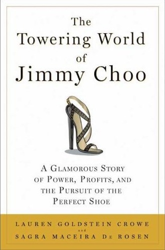 Fab Read: The Towering World of Jimmy Choo 