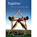 Together: The Art of Partnered Yoga