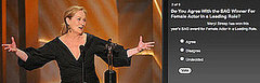 Do You Agree With the SAG Movie Winners?