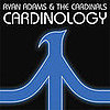Ryan Adams Album Review, Cardinology