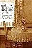 Around My Mother's Table Encourages You to Share Time With Your Loved Ones