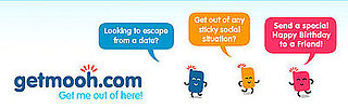Use Getmooh to Bail on Bad Social Situations
