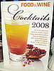 Must-Read: Food and Wine Cocktails 2008