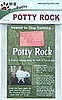 Leave No Stone, Make That "Potty Rock," Unturned