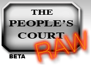 People's Court Raw