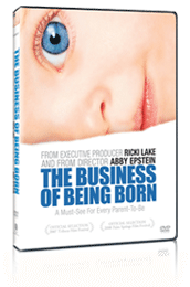The Business of Being Born