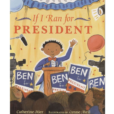 If I Ran for President ($7) If I Ran for President ($7)