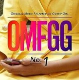 OMFGG: Gossip Girl Soundtrack is Out Today!