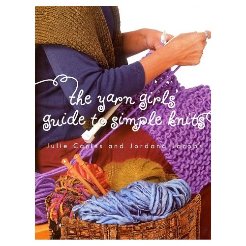 REVIEW: Yarn Girls' Guide to Simple Knits