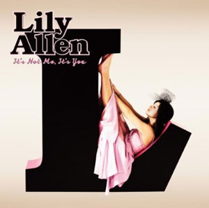 First Listen: Lily Allen, It's Not Me, It's You