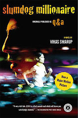 Book Club: Slumdog Millionaire, Also Known as Q&A, by Vikas Swarup