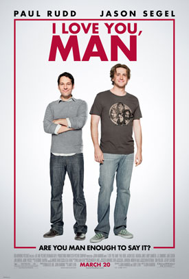 Watch, Pass, TiVo or Rent: I Love You, Man