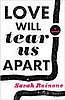 Book Club: Love Will Tear Us Apart by Sarah Rainone