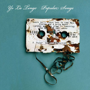 New Yo La Tengo Song "Periodically Double and Triple" from Popular Songs Album