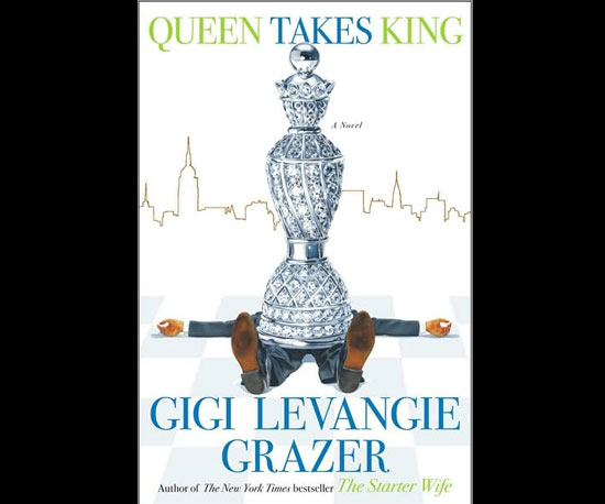 Queen Takes King by Gigi Levangie Grazer Queen Takes King by Gigi Levangie Grazer