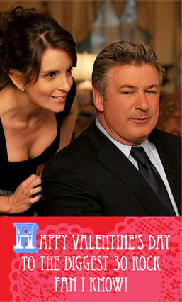 Free Valentine's Day E-cards Featuring Tina Fey, Alec Baldwin, and Other Cast of 30 Rock