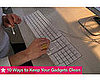 How to Keep Your Gadgets and Electronics Clean