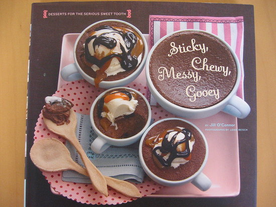 Must-Read: Sticky, Chewy, Messy, Gooey by Jill O'Connor