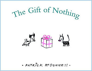 Texts and Tunes: The Gift of Nothing