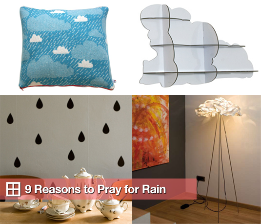 9 Reasons to Pray For Rain 9 Reasons to Pray For Rain